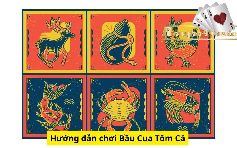 Hướng dẫn chơi Bầu Cua Tôm Cá