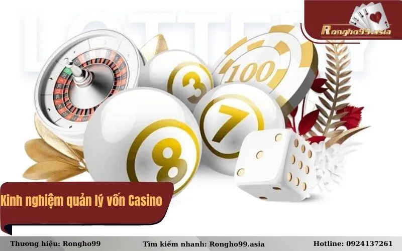 Kinh nghiệm quản lý vốn Casino