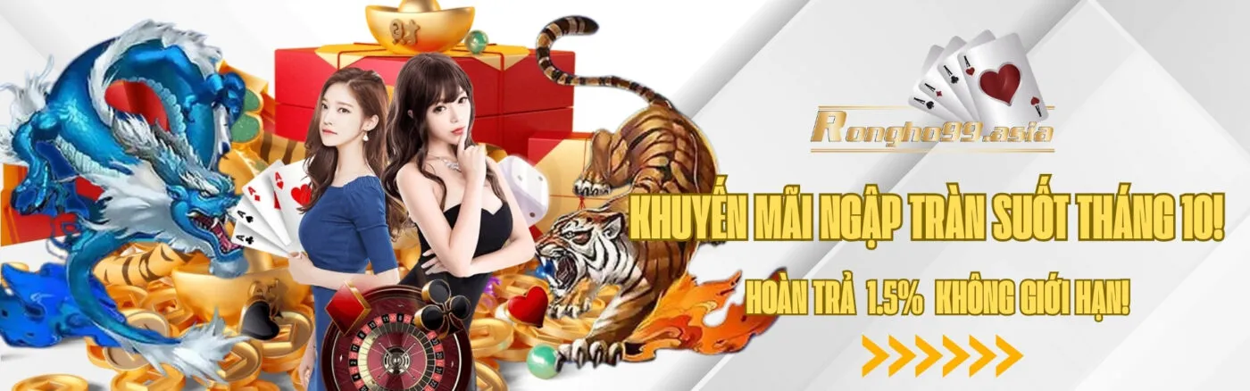 banner Rongho99 tháng 10